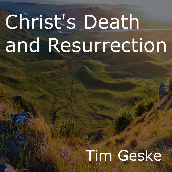 04/17/17 Christ's Death and Resurrection